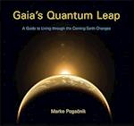 Gaia's Quantum Leap