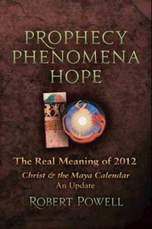 Prophecy Phenomena Hope