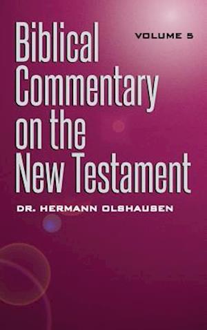 Biblical Commentary on the New Testament Vol. 5