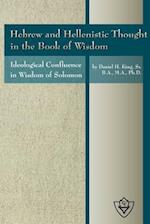 Hebrew and Hellenistic Thought in the Book of Wisdom