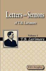 Letters and Sermons of T.B. Larimore Vol. 1