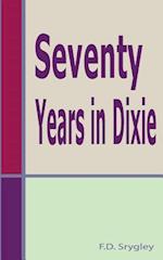 Seventy Years in Dixie
