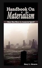 Handbook on Materialism