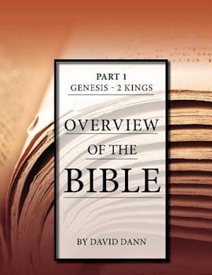 Overview of the Bible, Part 1