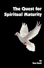 The Quest for Spiritual Maturity