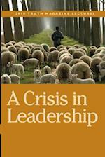 A Crisis in Leadership