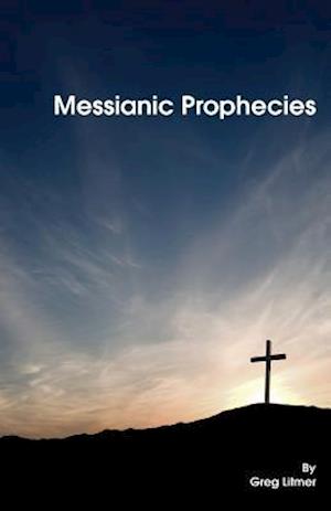 Messianic Prophecies