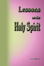 Lessons on the Holy Spirit