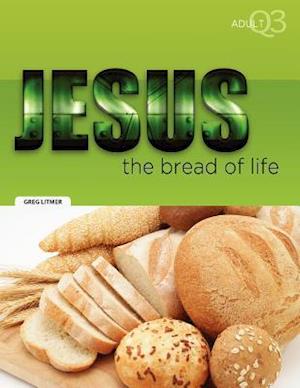 The Bread of Life