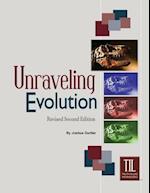 Unraveling Evolution