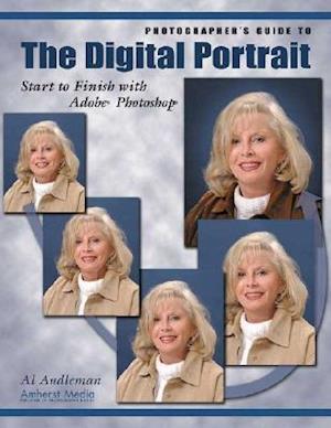 Photographer's Guide to the Digital Portrait