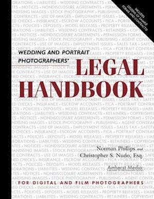 Wedding and Portrait Photographers' Legal Handbook