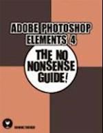 Digital Quick Guide: Getting Started With Adobe Photoshop Elements