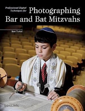 Professional Digital Techniques for Photographing Bar and Bat Mitzvahs