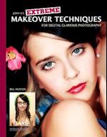 Extreme Makeover Techniques For Digital Glamour Photography