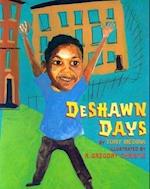 Deshawn Days