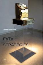 Fatal Strategies