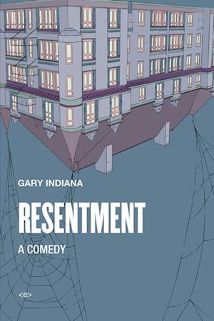 Resentment: A Comedy