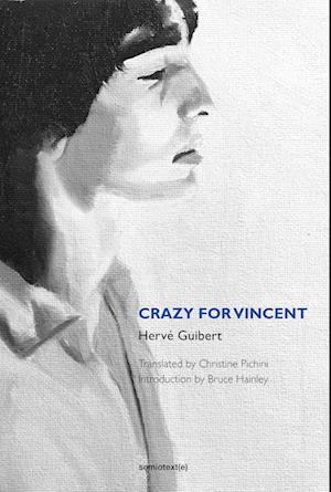 Crazy for Vincent