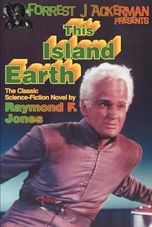 Forrest J. Ackerman Presents This Island Earth