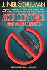 Self Control: Not Gun Control 