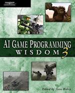 AI Game Programming Wisdom 3