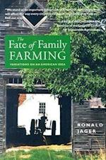 The Fate of Family Farming