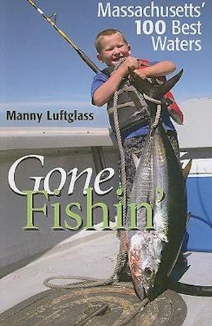 Gone Fishin'