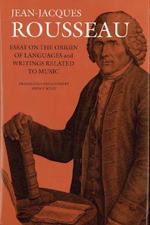 Essay on the Origin of Languages and Writings Related to Music