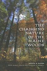 The Changing Nature of the Maine Woods