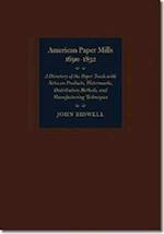 American Paper Mills, 1690-1832