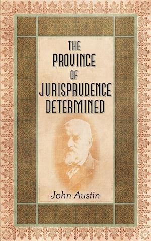 The Province of Jurisprudence Determined