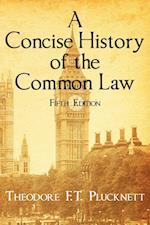 A Concise History of the Common Law. Fifth Edition.
