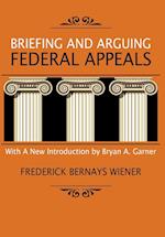 Briefing and Arguing Federal Appeals