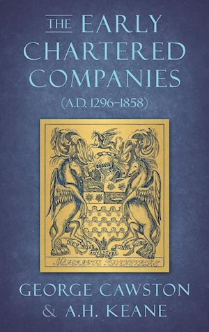 The Early Chartered Companies