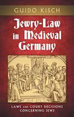 Jewry-Law in Medieval Germany