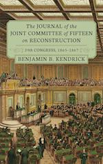 The Journal of the Joint Committee of Fifteen on Reconstruction [1914]