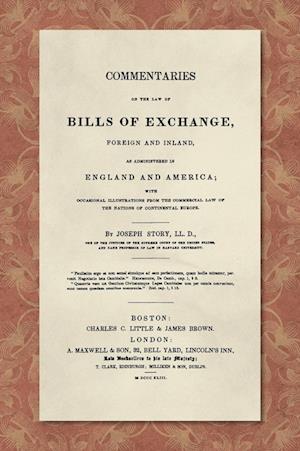 Commentaries on the Law of Bills of Exchange [1843]