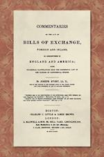 Commentaries on the Law of Bills of Exchange [1843] 