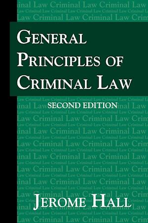 General Principles of Criminal Law. Second Edition.