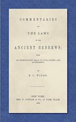 Commentaries on the Laws of the Ancient Hebrews (1853)