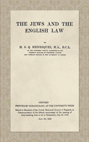 The Jews and the English Law (1908)