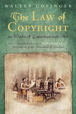 The Law of Copyright in Works of Literature and Art