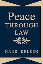 Kelsen, H: Peace Through Law