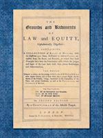 The Grounds and Rudiments of Law and Equity Alphabetically Digested... [1751]