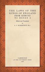 The Laws of the Kings of England from Edmund to Henry I