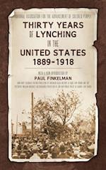 Thirty Years of Lynching in the United States 1889-1918