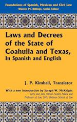 Laws and Decrees of the State of Coahuila and Texas, in Spanish and English