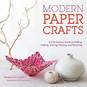 Modern Paper Crafts