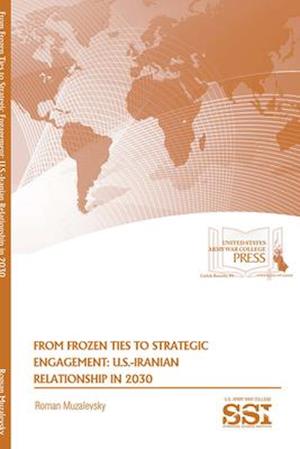 From Frozen Ties to Strategic Engagement